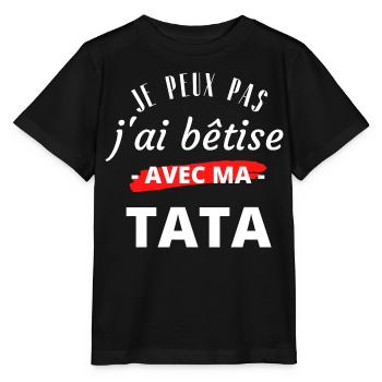 Je peux pas j'ai bêtise avec ma tata | Enfant - T-shirt bio MINI CREATOR Stanley/Stella Enfant - noir - Devant - Mikhail (115cm)