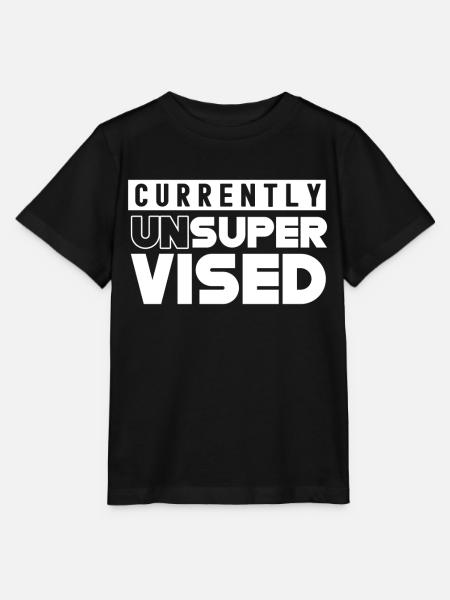 Derzeit Unbeaufsichtigt Unsupervised Sarkastisch - Stanley/Stella Kinder T-Shirt MINI CREATOR - Schwarz