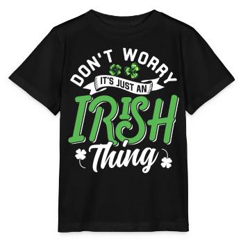 Don't worry that's just an Irish quirk Irish - Stanley/Stella MINI CREATOR Kids’ T-Shirt - black - Front - Mikhail (115cm)