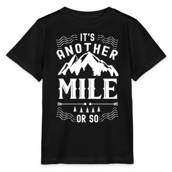 Eine Weitere Meile Oder So Halbe Meile Wanderung - Stanley/Stella Kinder T-Shirt MINI CREATOR  - Schwarz - Vorne - Mikhail (115cm)