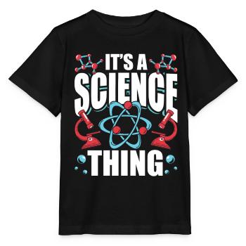 Est une chose scientifique scientifique - T-shirt bio MINI CREATOR Stanley/Stella Enfant - noir - Devant - Mikhail (115cm)