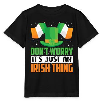 Don't worry that's just an Irish quirk Irish - Stanley/Stella MINI CREATOR Kids’ T-Shirt - black - Front - Mikhail (115cm)