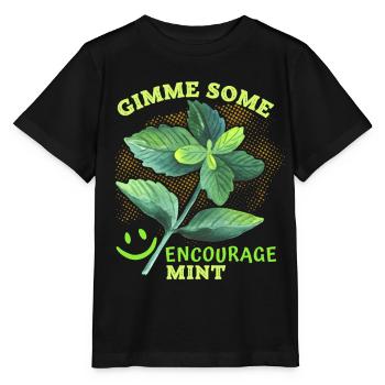 menthe poivrée, menthe drôle menthe poivrée dicton, jeu de mots - T-shirt bio MINI CREATOR Stanley/Stella Enfant - noir - Devant - Mikhail (115cm)