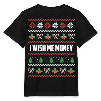 Ich Wünsche mir Geld zu Weihnachten - Stanley/Stella Kinder T-Shirt MINI CREATOR  - Schwarz - Vorne - Mikhail (115cm)