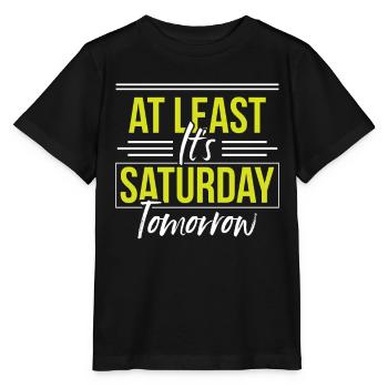 Wenigstens Ist Morgen Samstag Endlich Freitag - Stanley/Stella Kinder T-Shirt MINI CREATOR  - Schwarz - Vorne - Mikhail (115cm)
