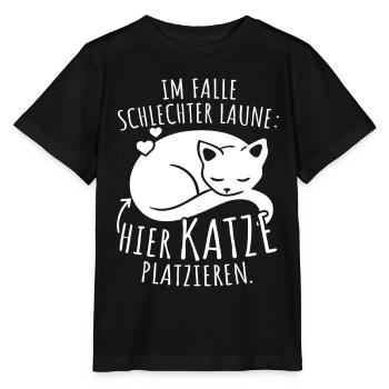 Bei Schlechter Laune Hier Katze Platzieren Katzen - Stanley/Stella Kinder T-Shirt MINI CREATOR  - Schwarz - Vorne - Mikhail (115cm)