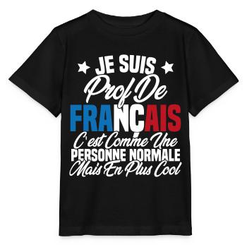 Je suis prof de français Cadeau Prof - T-shirt bio MINI CREATOR Stanley/Stella Enfant - noir - Devant - Mikhail (115cm)