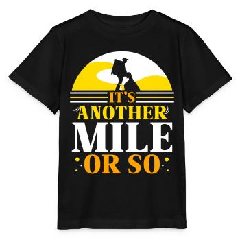 Eine Weitere Meile Oder So Halbe Meile Wanderung - Stanley/Stella Kinder T-Shirt MINI CREATOR  - Schwarz - Vorne - Mikhail (115cm)