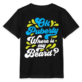 Ok puberté où est ma barbe? Adolescent adulte - T-shirt bio MINI CREATOR Stanley/Stella Enfant - noir - Devant - Mikhail (115cm)