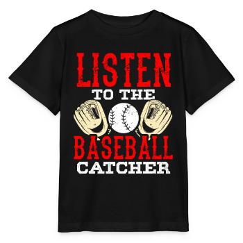 Listening to the Baseball Catcher Hobby Catcher Player - Stanley/Stella MINI CREATOR Kids’ T-Shirt - black - Front - Mikhail (115cm)