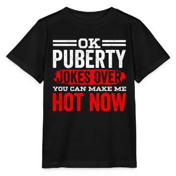 Ok puberté tu peux me rendre chaud maintenant - T-shirt bio MINI CREATOR Stanley/Stella Enfant - noir - Devant - Mikhail (115cm)