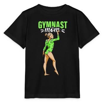 Gymnast Mama Gymnast Gymnastics Gymnastics Gymnastics - Stanley/Stella MINI CREATOR Kids’ T-Shirt - black - Front - Mikhail (115cm)