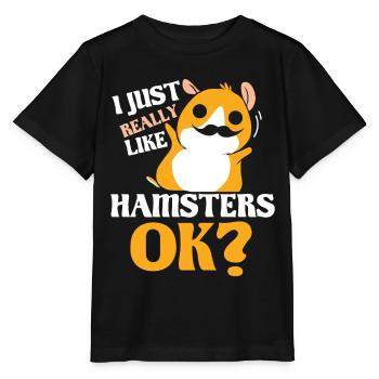 I just like hamster very much owner cute pet - Stanley/Stella MINI CREATOR Kids’ T-Shirt - black - Front - Mikhail (115cm)