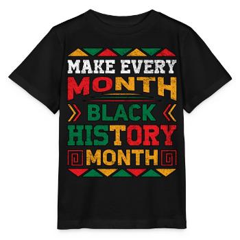 Make Every Month Black History Month - Stanley/Stella MINI CREATOR Kids’ T-Shirt - black - Front - Mikhail (115cm)