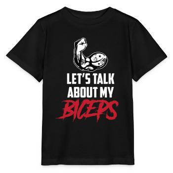 Parlons de mes biceps, de mes biceps, de mes boucles, de mes muscles - T-shirt bio MINI CREATOR Stanley/Stella Enfant - noir - Devant - Mikhail (115cm)