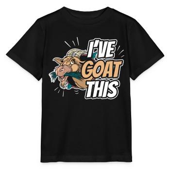 Ich Habe Das Im Griff I've Goat This Ziege Tier - Stanley/Stella Kinder T-Shirt MINI CREATOR  - Schwarz - Vorne - Mikhail (115cm)