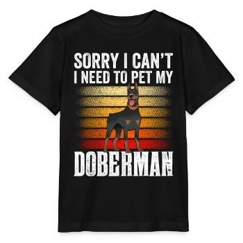 Ne puis-je pas avoir à caresser mon Doberman - T-shirt bio MINI CREATOR Stanley/Stella Enfant - noir - Devant - Mikhail (115cm)