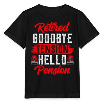In retirement Goodbye Tension Hello Pension Police - Stanley/Stella MINI CREATOR Kids’ T-Shirt - black - Front - Mikhail (115cm)