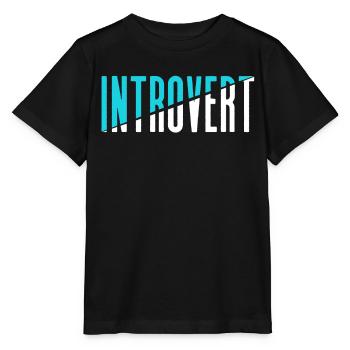 Introverted Sarcasm Introverted Shy - Stanley/Stella MINI CREATOR Kids’ T-Shirt - black - Front - Mikhail (115cm)