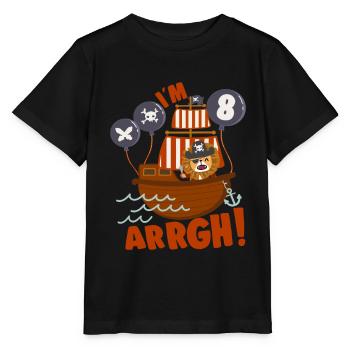 Arrr I'm 8 Pirate Theme 8th Birthday Party Gift - Stanley/Stella MINI CREATOR Kids’ T-Shirt - black - Front - Mikhail (115cm)