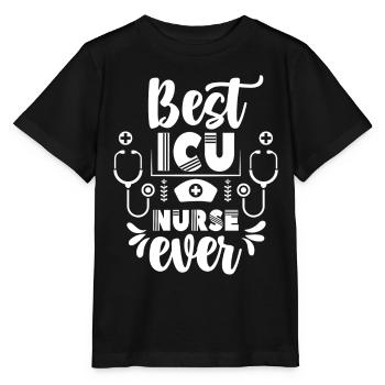 Best Intensive Care Nurse Ever - Stanley/Stella MINI CREATOR Kids’ T-Shirt - black - Front - Mikhail (115cm)
