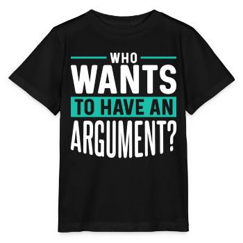 Wer Will Sich Streiten Argument Argumentieren - Stanley/Stella Kinder T-Shirt MINI CREATOR  - Schwarz - Vorne - Mikhail (115cm)