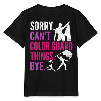 Color Guard désolé. Ne. Color Guard Things. Au revoir. - T-shirt bio MINI CREATOR Stanley/Stella Enfant - noir - Devant - Mikhail (115cm)