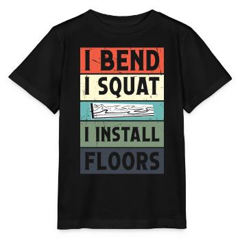I bend, I squat I install floors - Stanley/Stella MINI CREATOR Kids’ T-Shirt - black - Front - Mikhail (115cm)