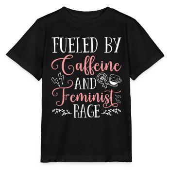 Angeheizt Durch Koffein Und Feministische Wut - Stanley/Stella Kinder T-Shirt MINI CREATOR  - Schwarz - Vorne - Mikhail (115cm)