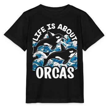 Life is about orcas sea orca protect whale - Stanley/Stella MINI CREATOR Kids’ T-Shirt - black - Front - Mikhail (115cm)