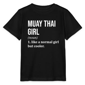Muay Thai Girl Funny Quote - Stanley/Stella MINI CREATOR Kids’ T-Shirt - black - Front - Mikhail (115cm)