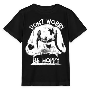 Dont Worry Be Hoppy Monster Hase Kaninchen Spruch - Stanley/Stella Kinder T-Shirt MINI CREATOR  - Schwarz - Vorne - Mikhail (115cm)