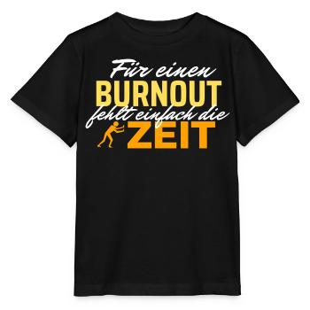 Burnout Zeitdruck - Zeit rennt - Stanley/Stella Kinder T-Shirt MINI CREATOR  - Schwarz - Vorne - Mikhail (115cm)