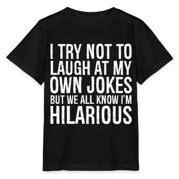 J’essaie de ne pas rire de mes propres blagues chemise drôle - T-shirt bio MINI CREATOR Stanley/Stella Enfant - noir - Devant - Mikhail (115cm)
