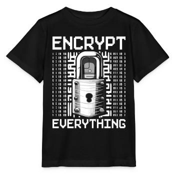 Ethical Hacker Ethischer Hacker Encrypt Everything - Stanley/Stella Kinder T-Shirt MINI CREATOR  - Schwarz - Vorne - Mikhail (115cm)