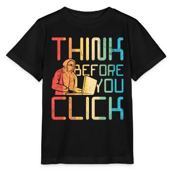 Ethischer Hacker Think Before You Click - Stanley/Stella Kinder T-Shirt MINI CREATOR  - Schwarz - Vorne - Mikhail (115cm)