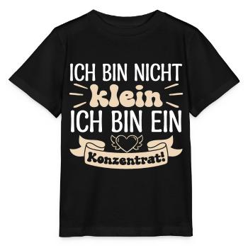 I'm not small, I'm a concentrate! - Stanley/Stella MINI CREATOR Kids’ T-Shirt - black - Front - Mikhail (115cm)