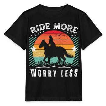 Ride More Worry Less - Horse Lovers Gift Idea - Stanley/Stella MINI CREATOR Kids’ T-Shirt - black - Front - Mikhail (115cm)