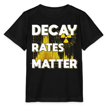 Nuclear Engineer Nuclear Technician Decay Rates Matter - Stanley/Stella MINI CREATOR Kids’ T-Shirt - black - Front - Mikhail (115cm)