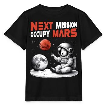 Raumfahrt Roter Planet, Next Mission – Occupy Mars - Stanley/Stella Kinder T-Shirt MINI CREATOR  - Schwarz - Vorne - Mikhail (115cm)