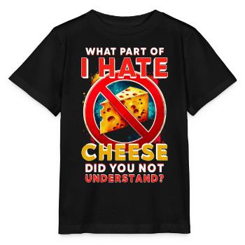 Cheese Hater - Stanley/Stella MINI CREATOR Kids’ T-Shirt - black - Front - Mikhail (115cm)