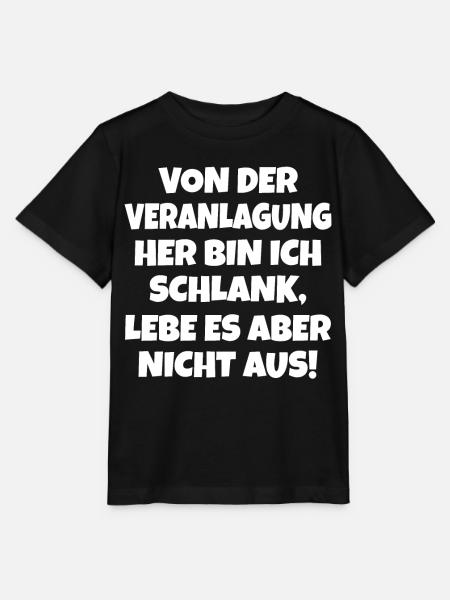 Von Der Veranlagung Her Bin Ich Schlank lustig - Stanley/Stella Kinder T-Shirt MINI CREATOR - Schwarz