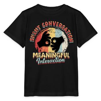 Sign Language Silent Conversation - Stanley/Stella MINI CREATOR Kids’ T-Shirt - black - Front - Mikhail (115cm)