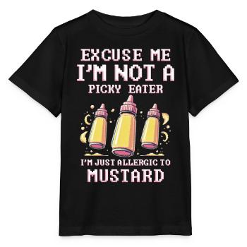 Allergie à la moutarde Je suis juste allergique à la moutarde - T-shirt bio MINI CREATOR Stanley/Stella Enfant - noir - Devant - Mikhail (115cm)
