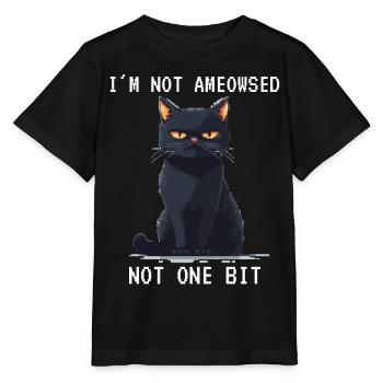 I'm Not Ameowsed Pixelart Grimmige Katze Pixel - Stanley/Stella MINI CREATOR Kids’ T-Shirt - black - Front - Mikhail (115cm)