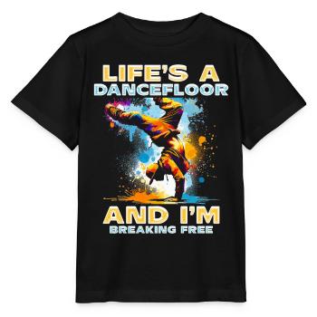 Breakdance B-boy Life's a Dance Floor - Stanley/Stella MINI CREATOR Kids’ T-Shirt - black - Front - Mikhail (115cm)