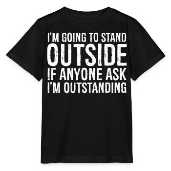 Ich werde draußen stehen - Stanley/Stella Kinder T-Shirt MINI CREATOR  - Schwarz - Vorne - Mikhail (115cm)
