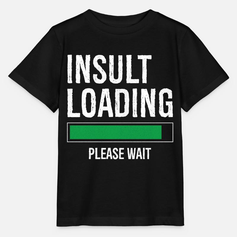 insult loading please wait - T-shirt bio MINI CREATOR Stanley/Stella Enfant - noir