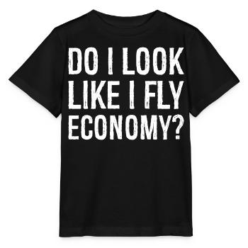 do I look like I fly economy - Stanley/Stella MINI CREATOR Kids’ T-Shirt - black - Front - Mikhail (115cm)