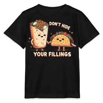 Verstecke nicht Gefühle Taco Burrito Geschenk - Stanley/Stella Kinder T-Shirt MINI CREATOR  - Schwarz - Vorne - Mikhail (115cm)